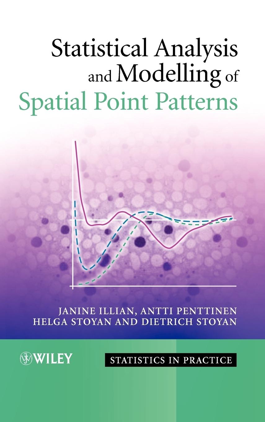 Statistical Analysis and Modelling of Spatial Point Patterns