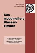 Das mobbingfreie Klassenzimmer