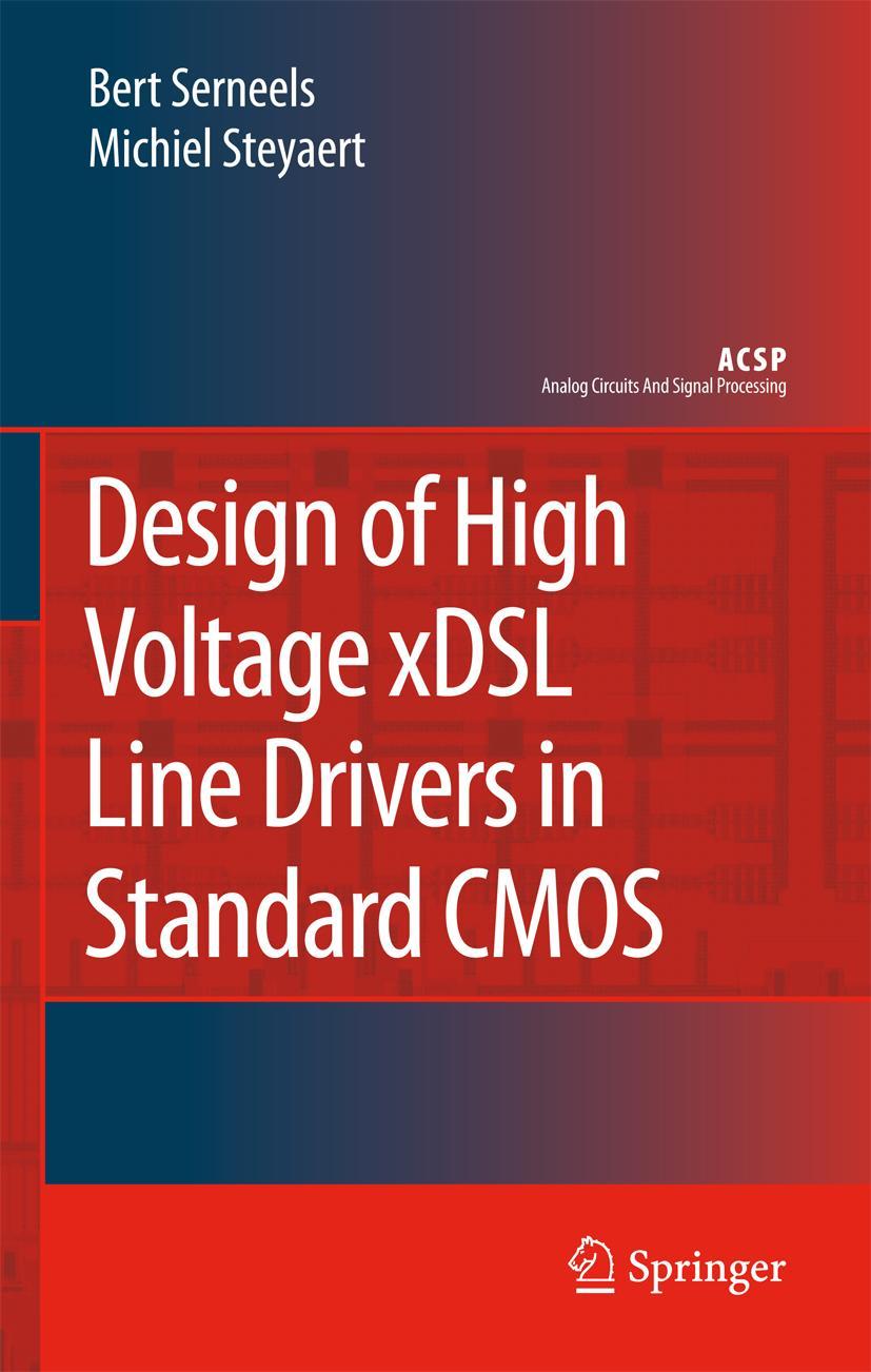 Design of High Voltage Xdsl Line Drivers in Standard CMOS