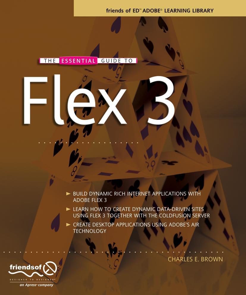 The Essential Guide to Flex 3