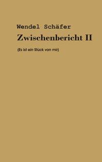 Zwischenbericht 2