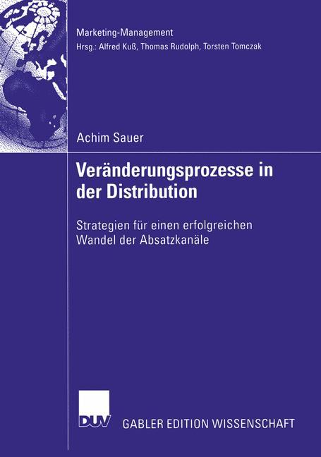 Veränderungsprozesse in der Distribution