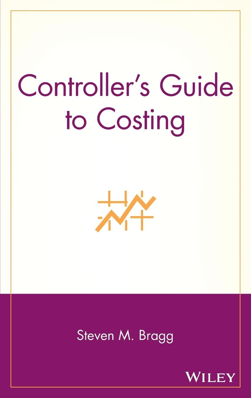 Controller's Guide to Costing