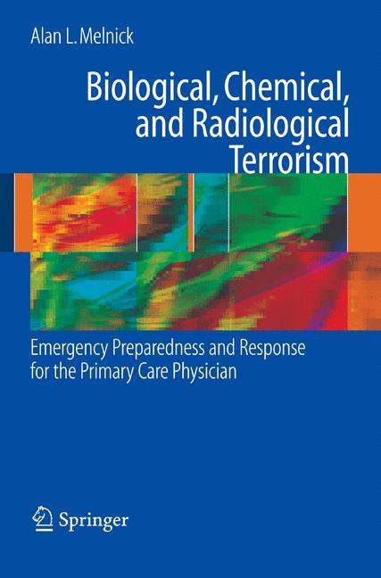 Biological, Chemical, and Radiological Terrorism