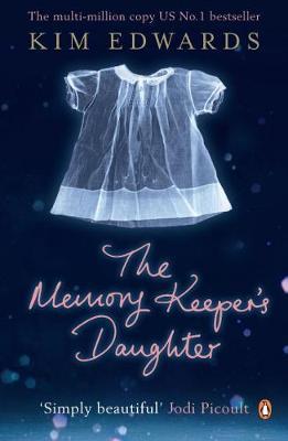 The Memory Keeper's Daughter