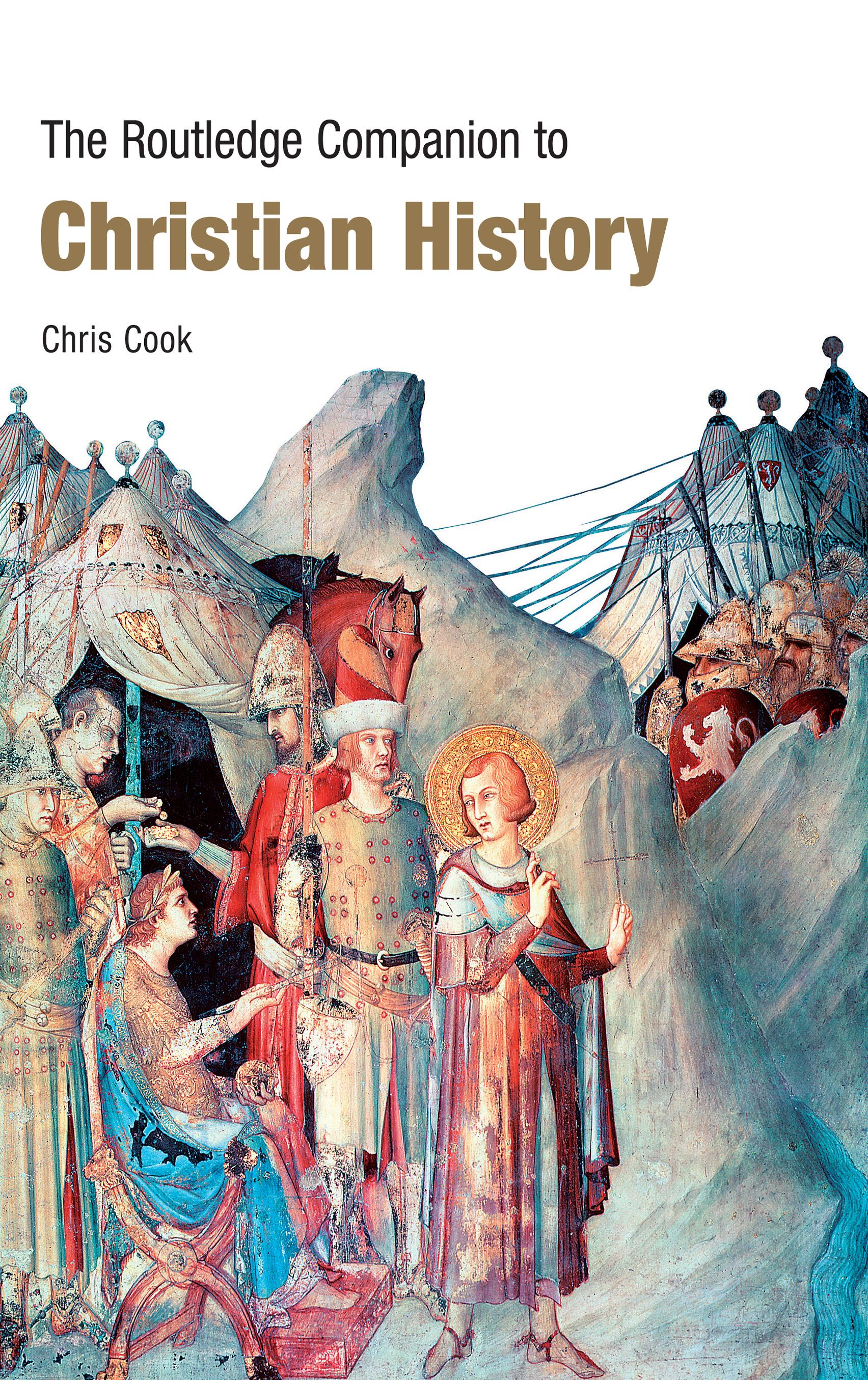 The Routledge Companion to Christian History