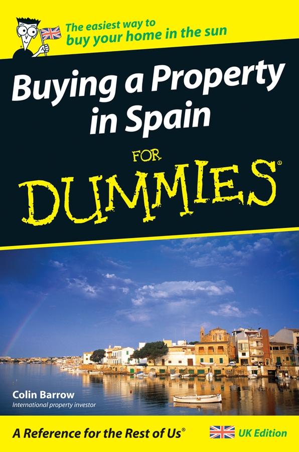 Buying a Property in Spain for Dummies: UK Edition