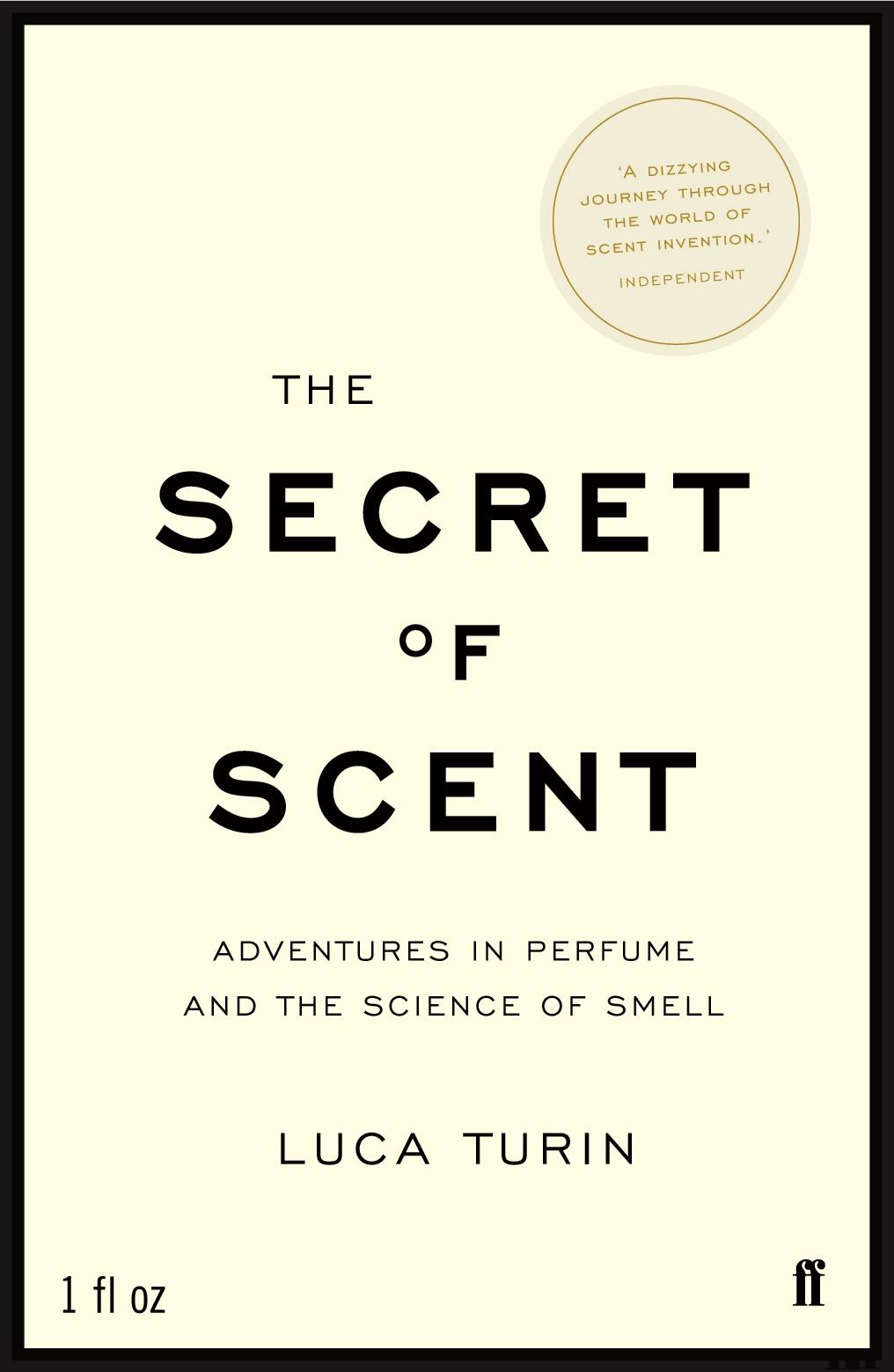 The Secret of Scent