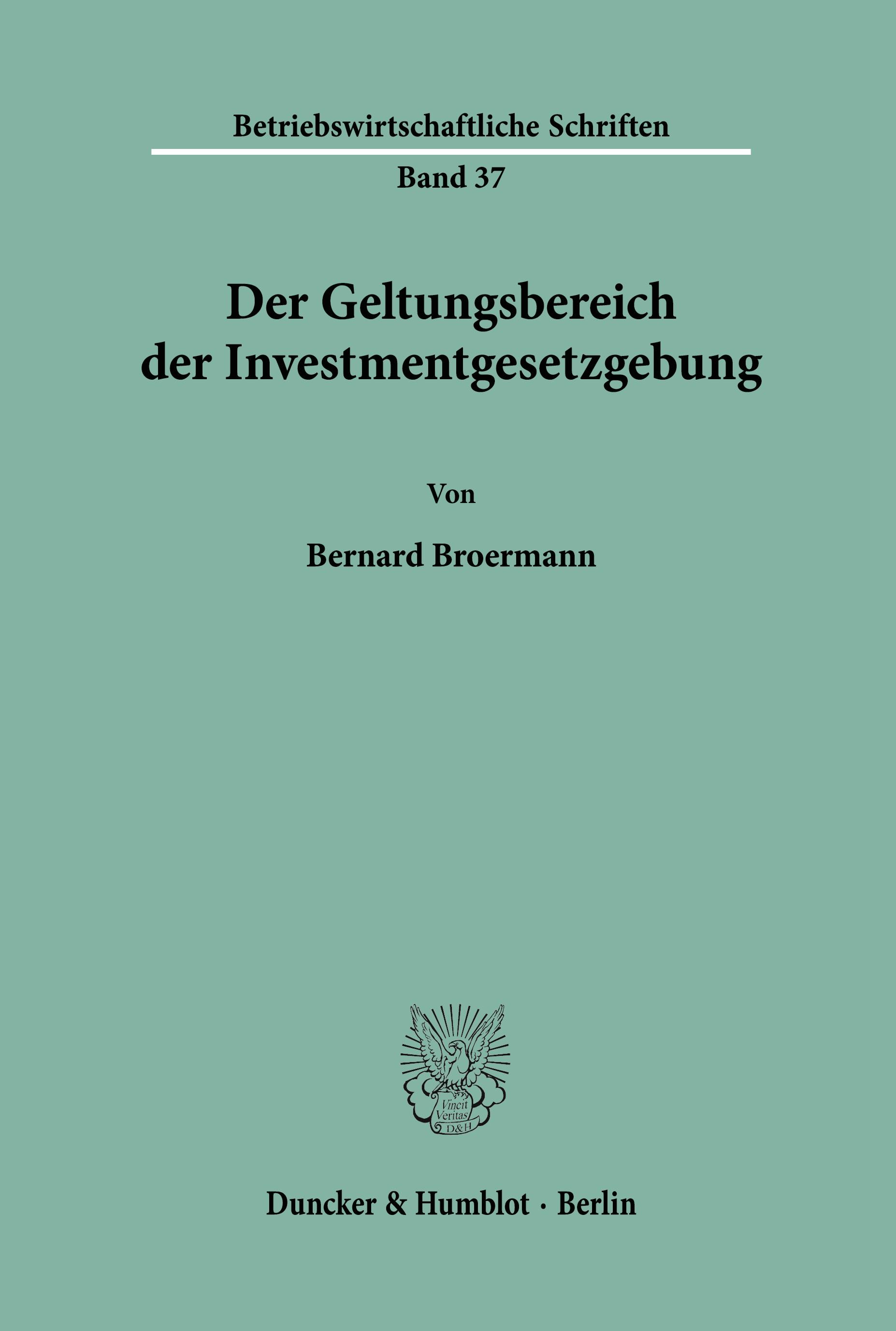 Der Geltungsbereich der Investmentgesetzgebung.