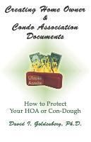 Creating Home Owner & Condo Association Documents