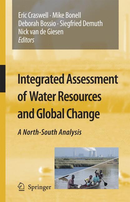 Integrated Assessment of Water Resources and Global Change