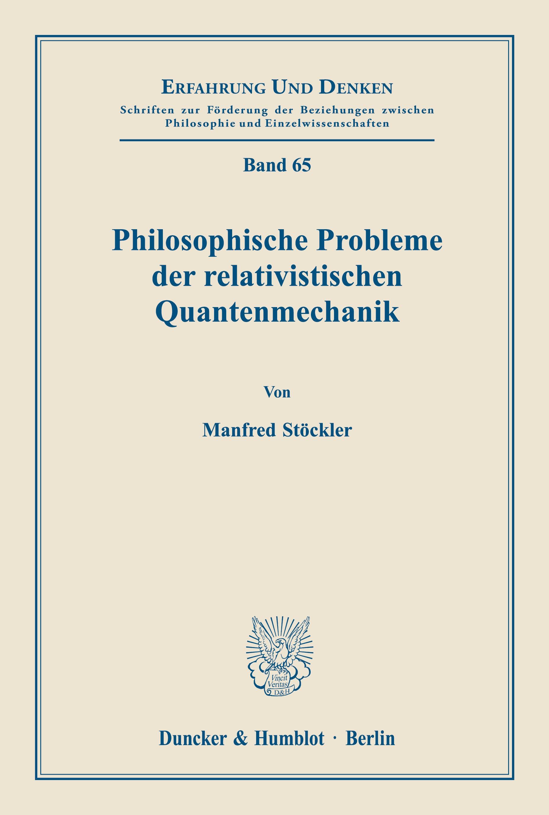 Philosophische Probleme der relativistischen Quantenmechanik.