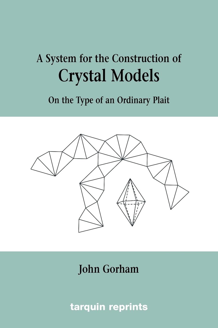 Crystal Models On the Type of an Ordinary Plait