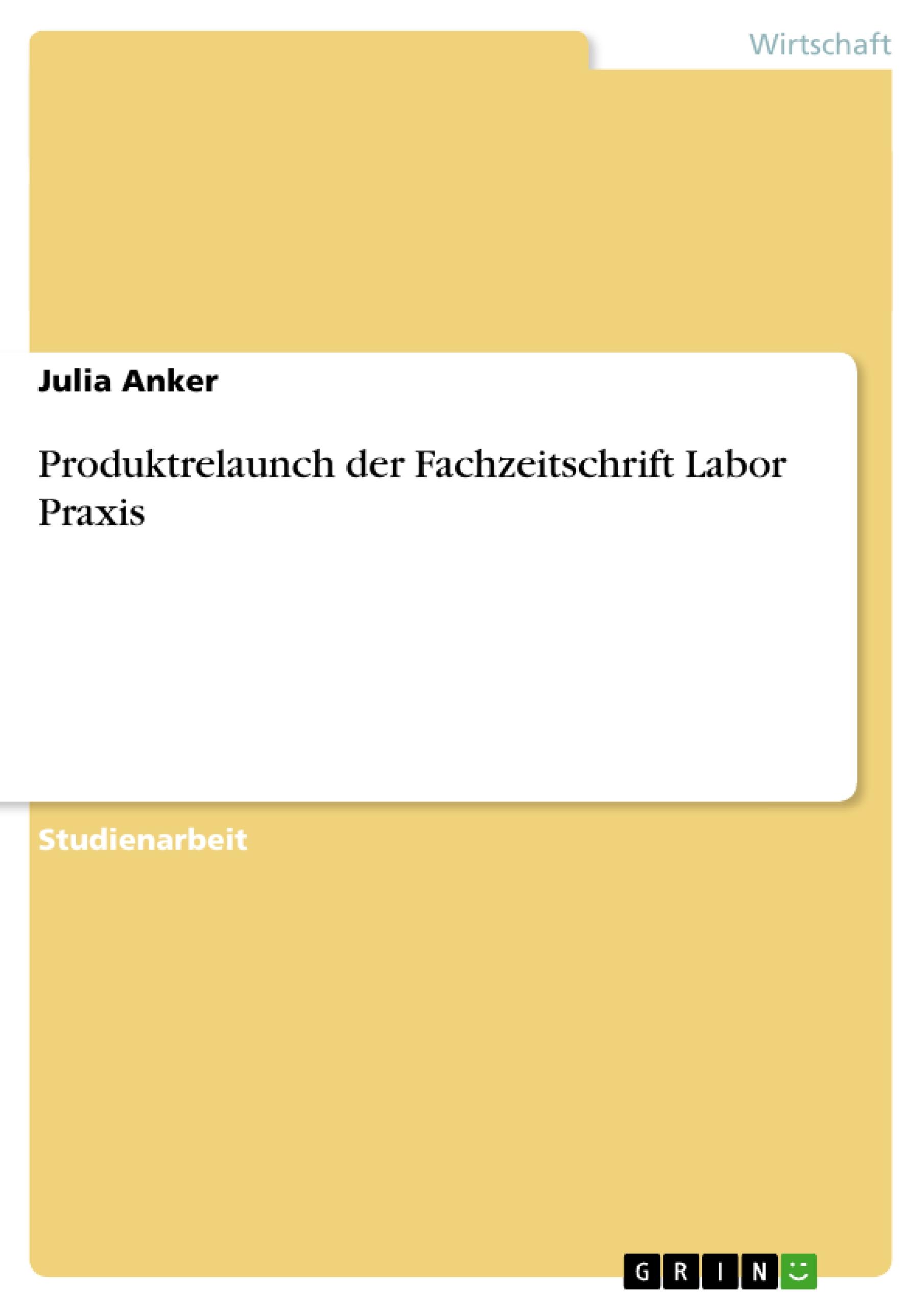 Produktrelaunch der Fachzeitschrift Labor Praxis