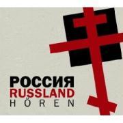 Russland hören - Das Russland-Hörbuch