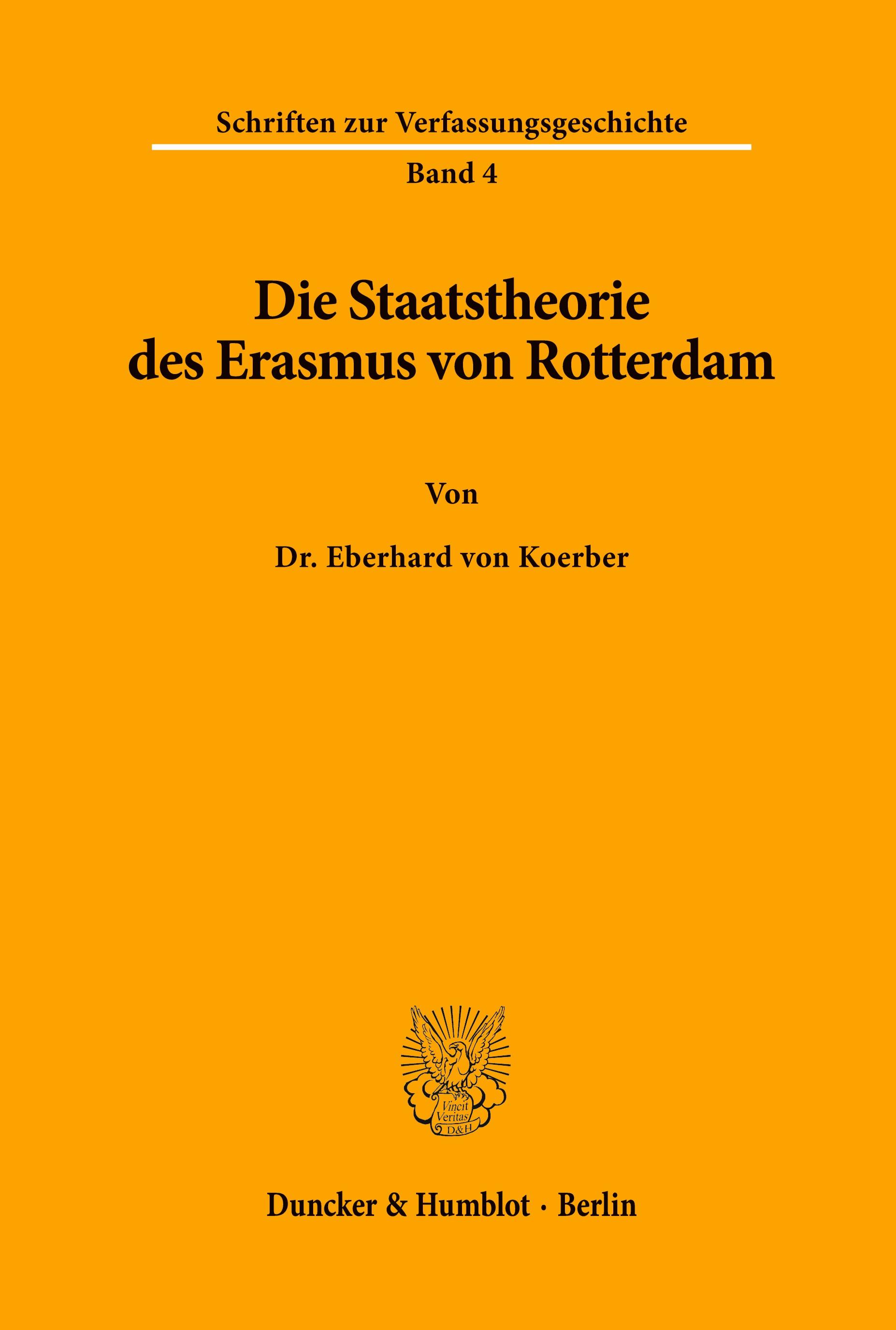 Die Staatstheorie des Erasmus von Rotterdam.