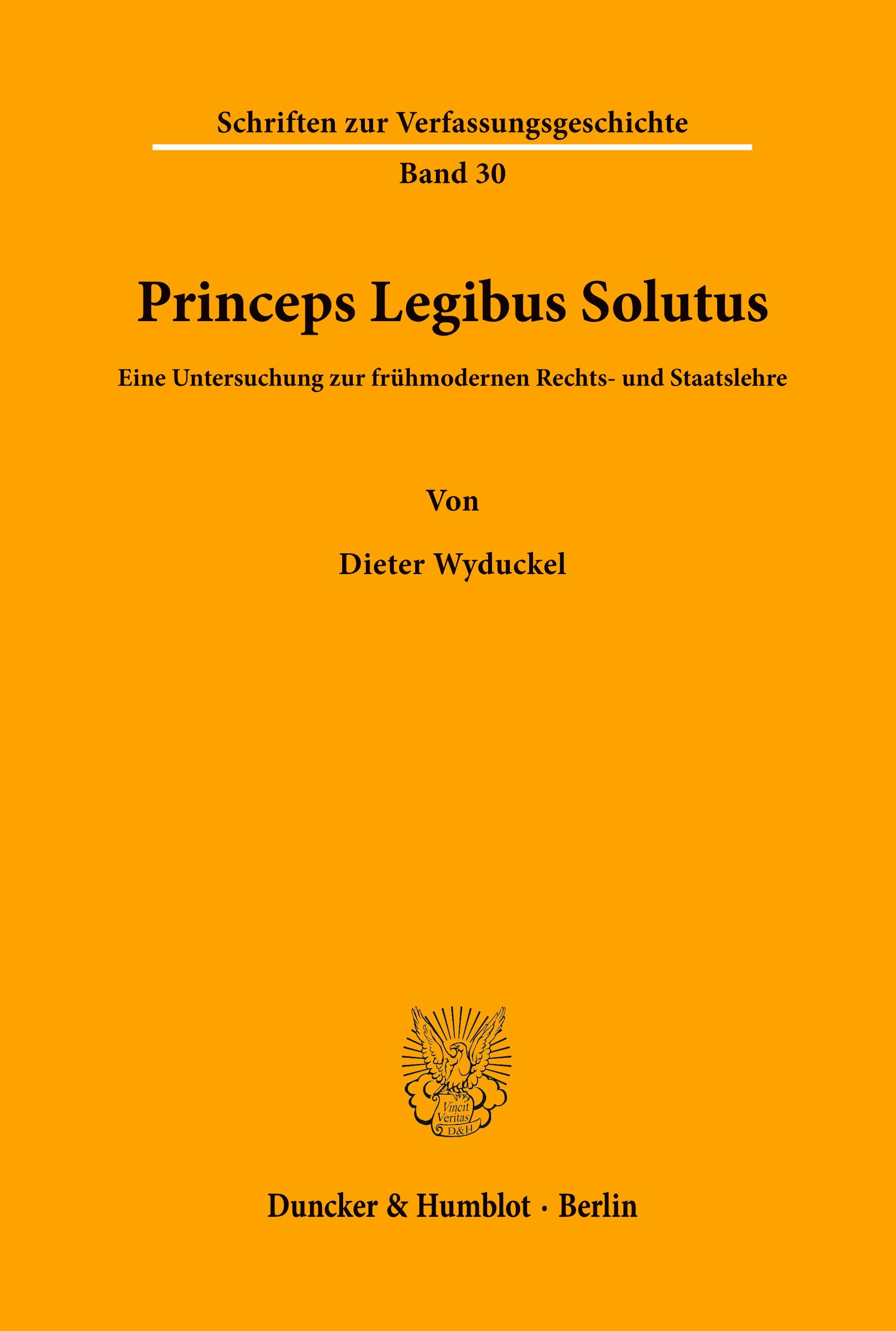 Princeps Legibus Solutus.