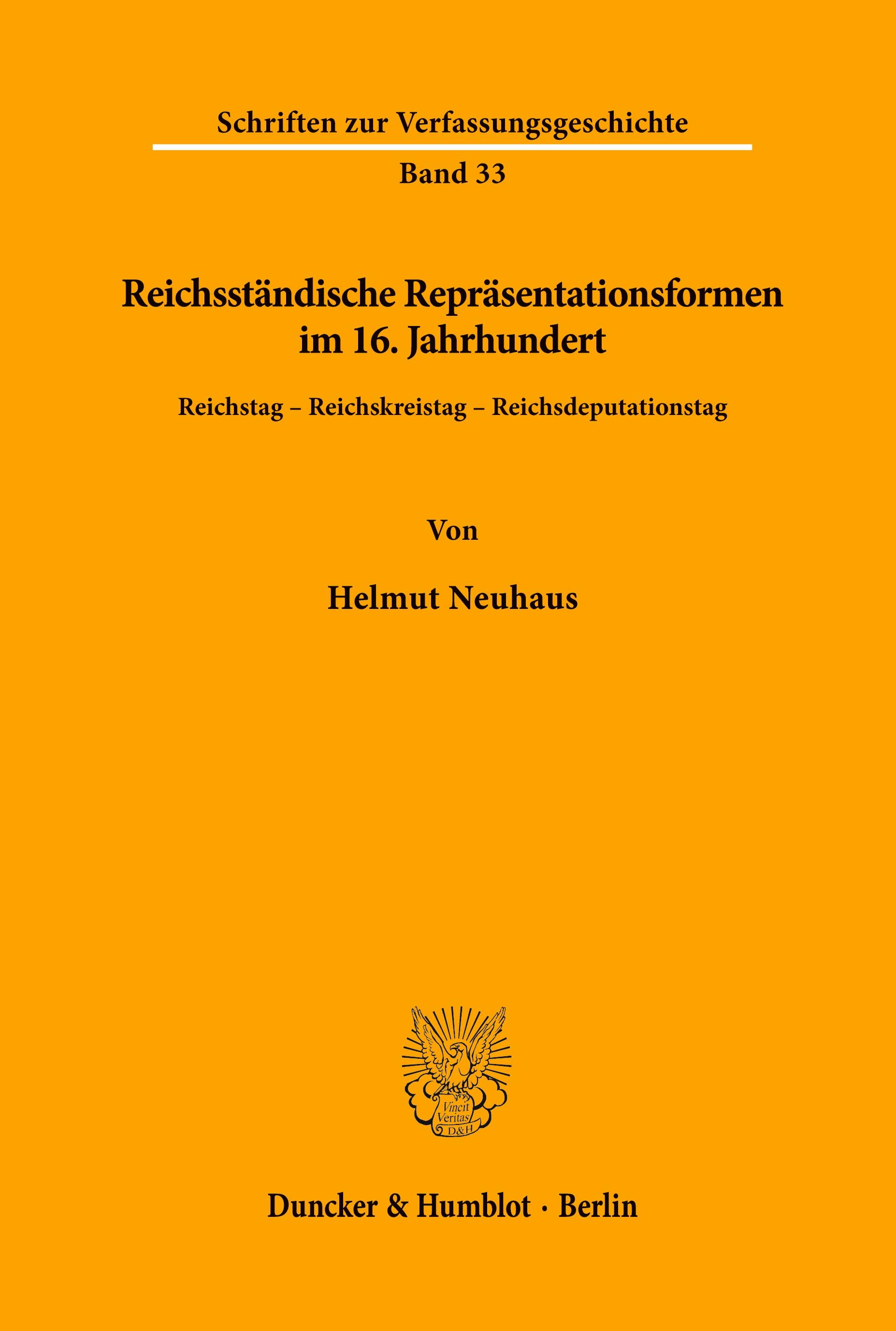 Reichsständische Repräsentationsformen im 16. Jahrhundert.