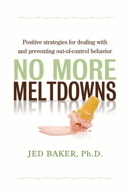 No More Meltdowns