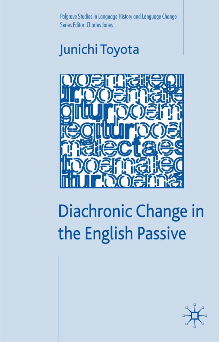 Diachronic Change in the English Passive