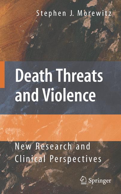 Death Threats and Violence