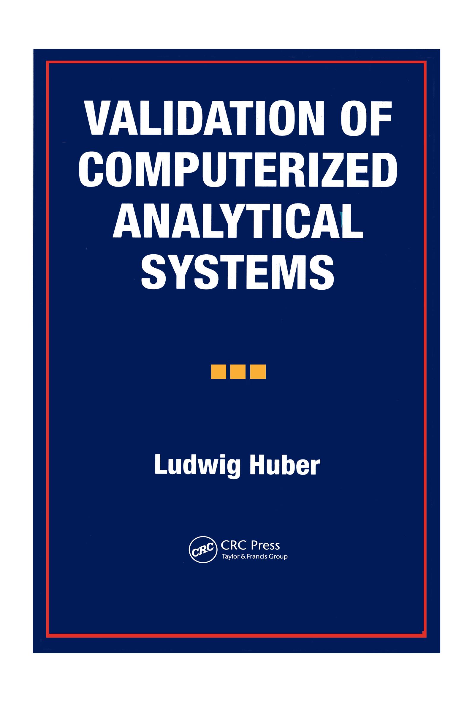 Validation of Computerized Analytical Systems