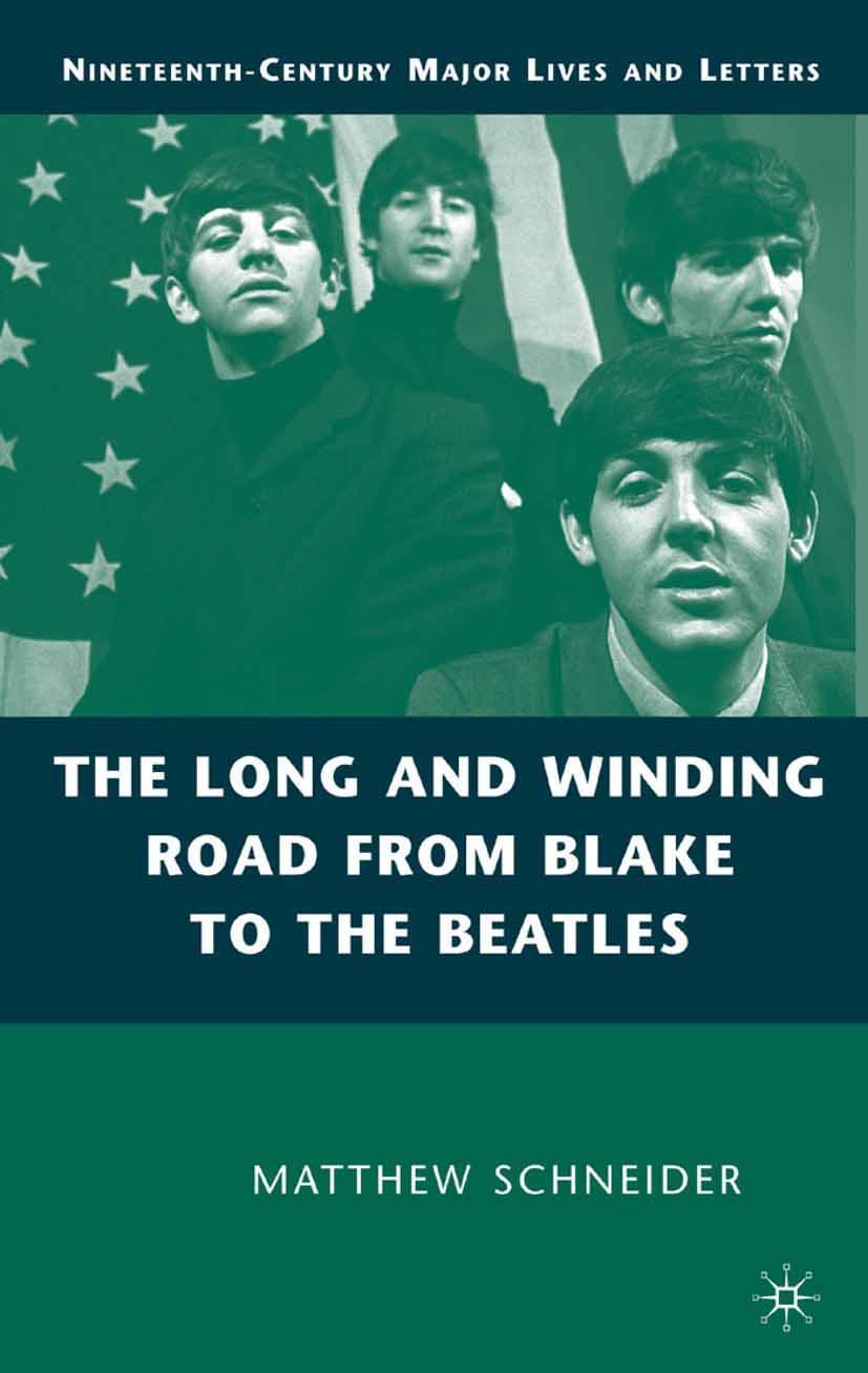 The Long and Winding Road from Blake to the Beatles