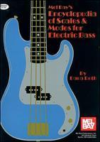 Encyclopedia of Scales & Modes for Electric Bass