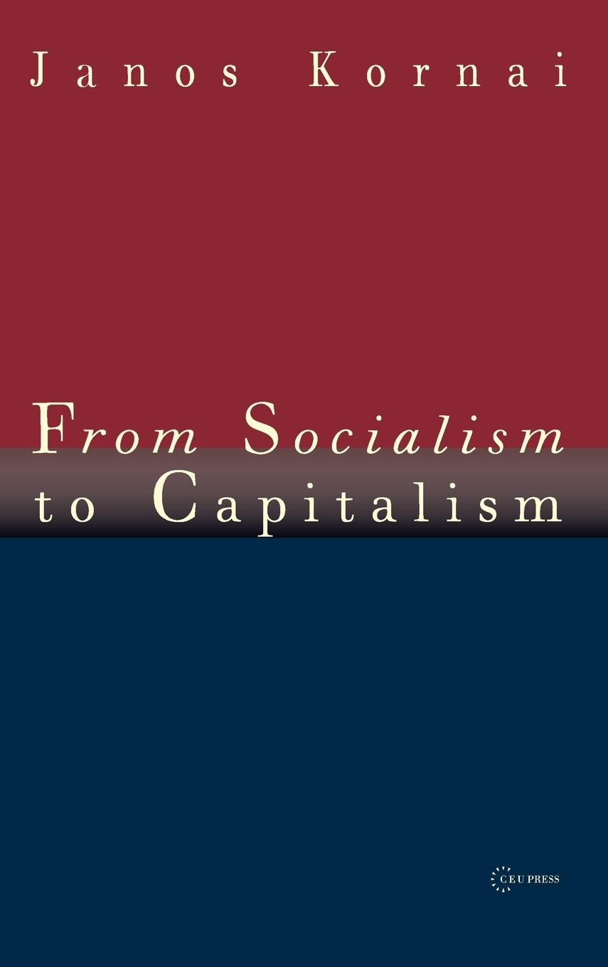 From Socialism to Capitalism