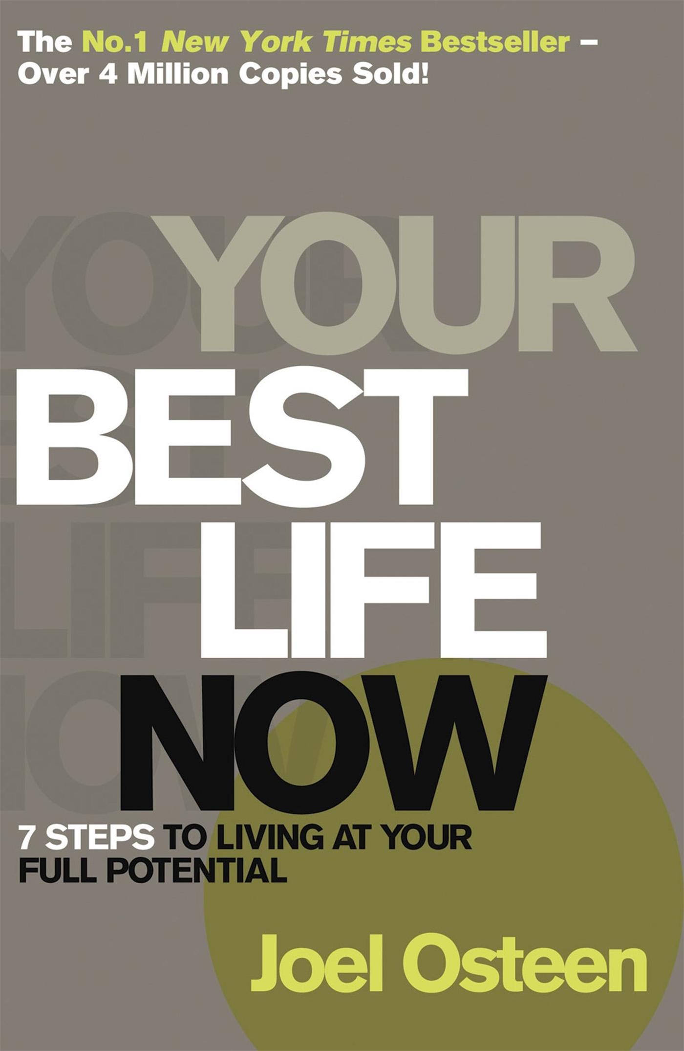 Your Best Life Now