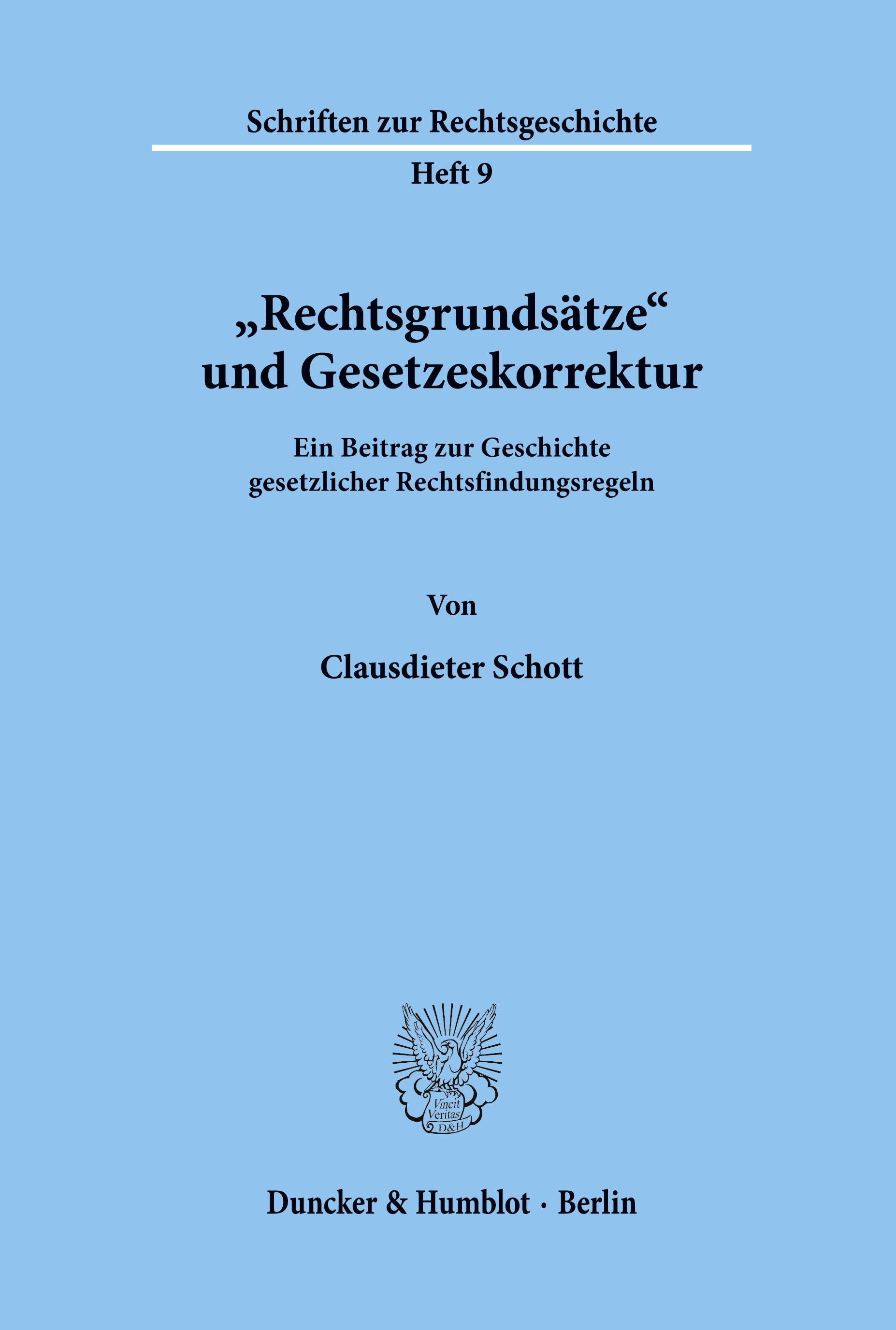 "Rechtsgrundsätze" und Gesetzeskorrektur.