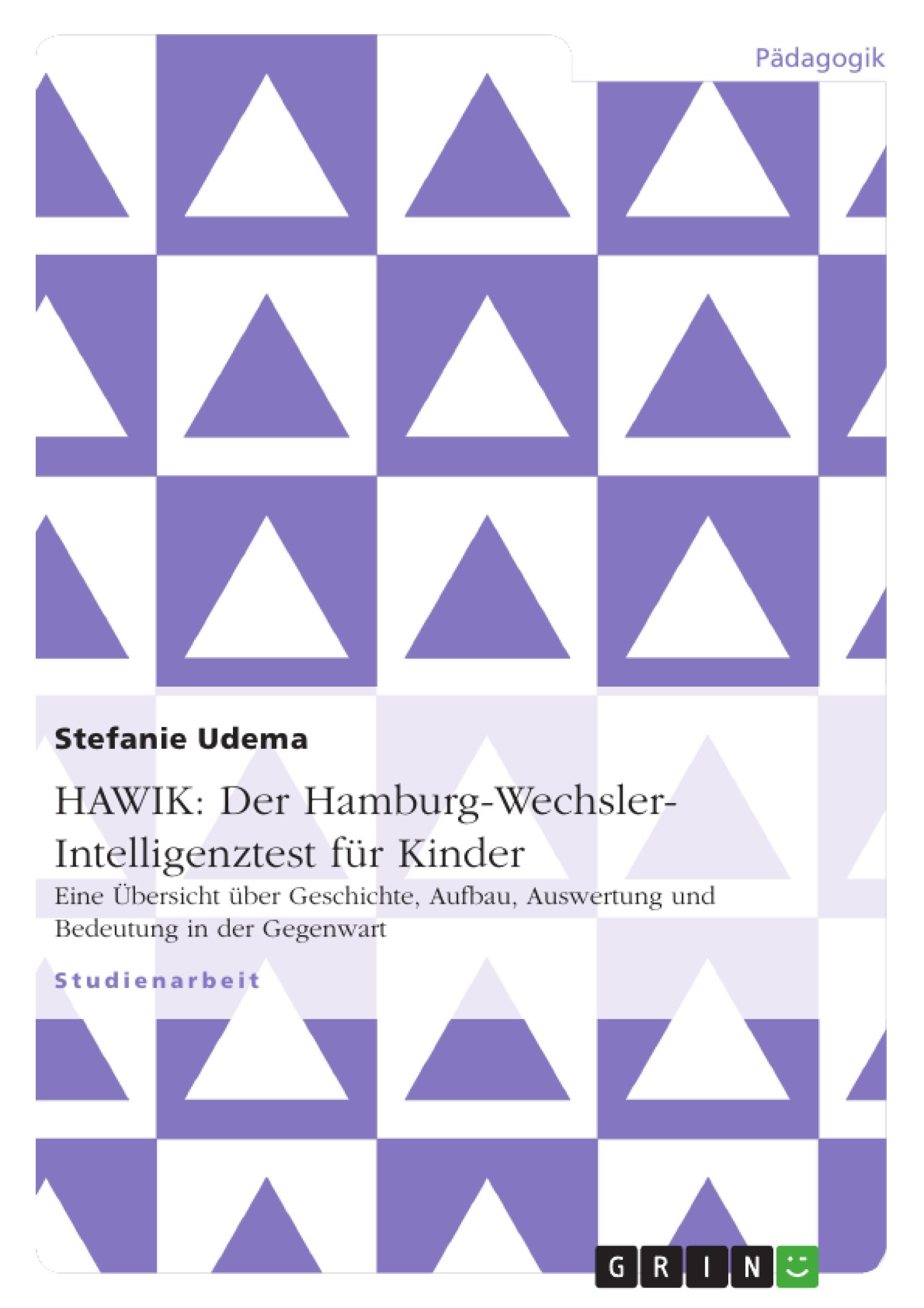 HAWIK: Der Hamburg-Wechsler-Intelligenztest für Kinder