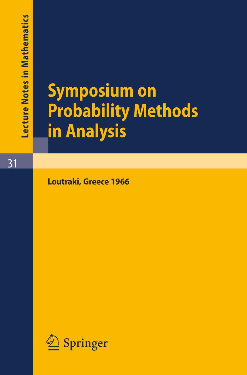 Symposium on Probability Methods in Analysis