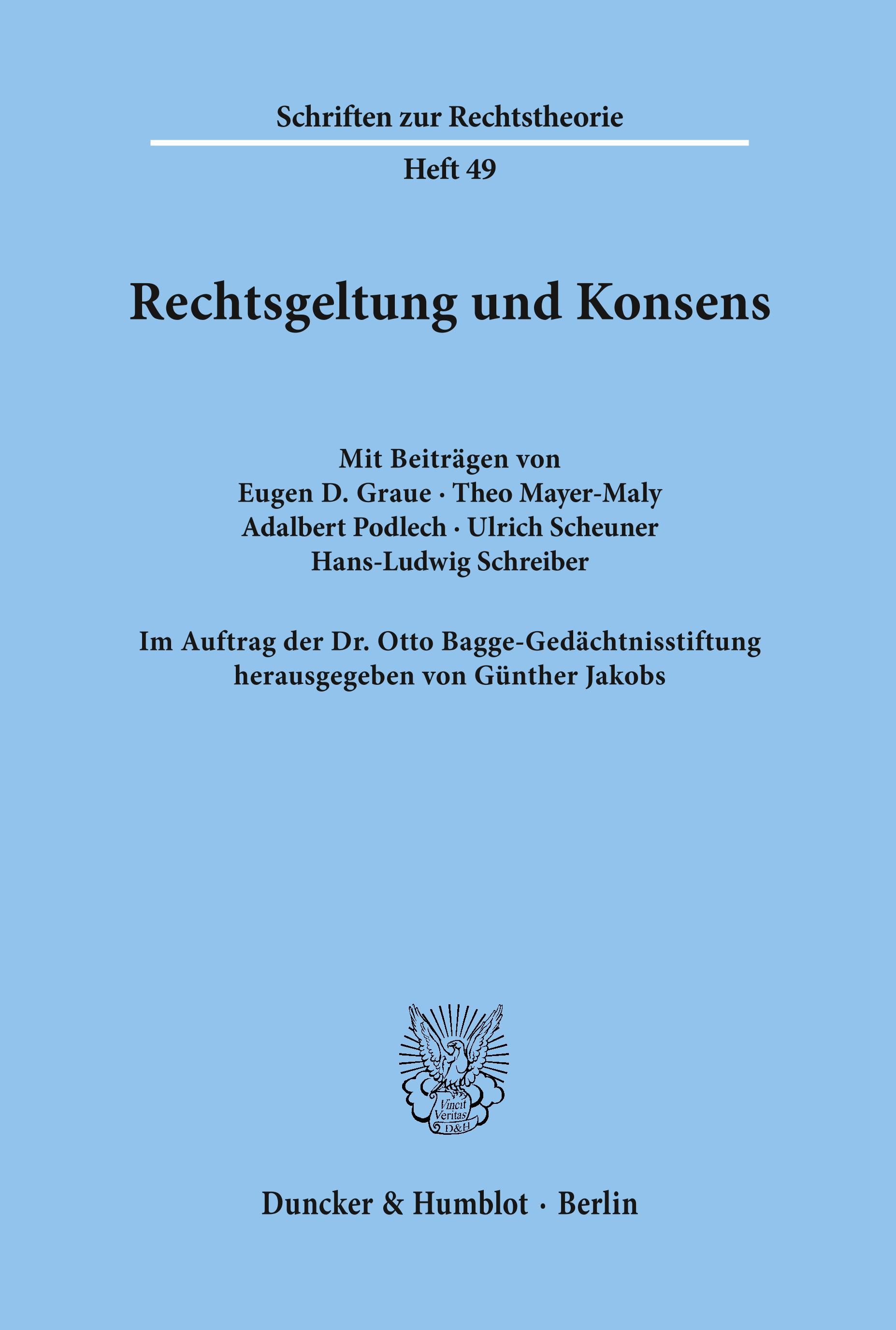 Rechtsgeltung und Konsens.