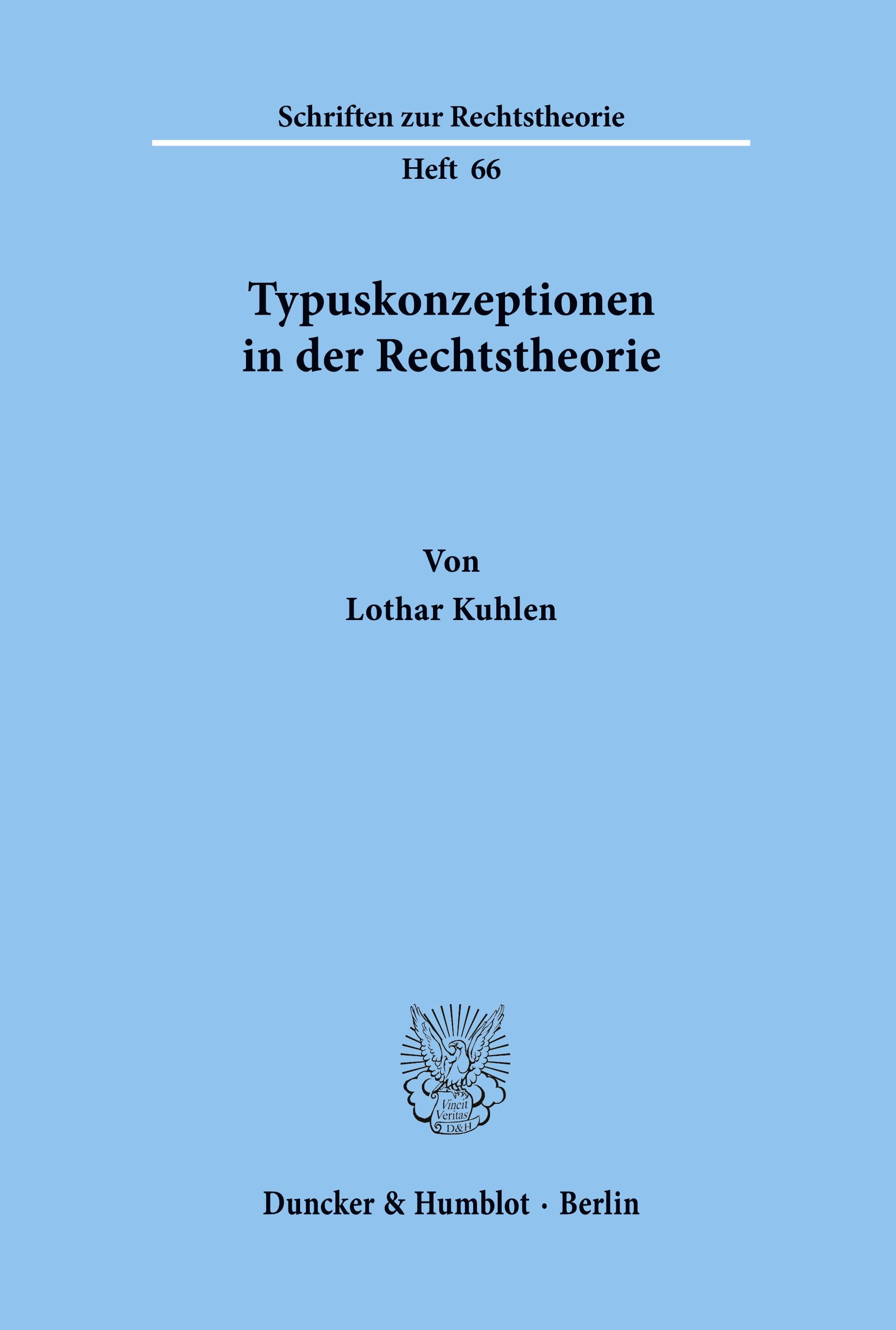 Typuskonzeptionen in der Rechtstheorie.