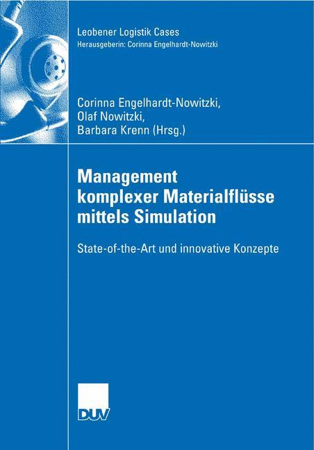 Management komplexer Materialflüsse mittels Simulation