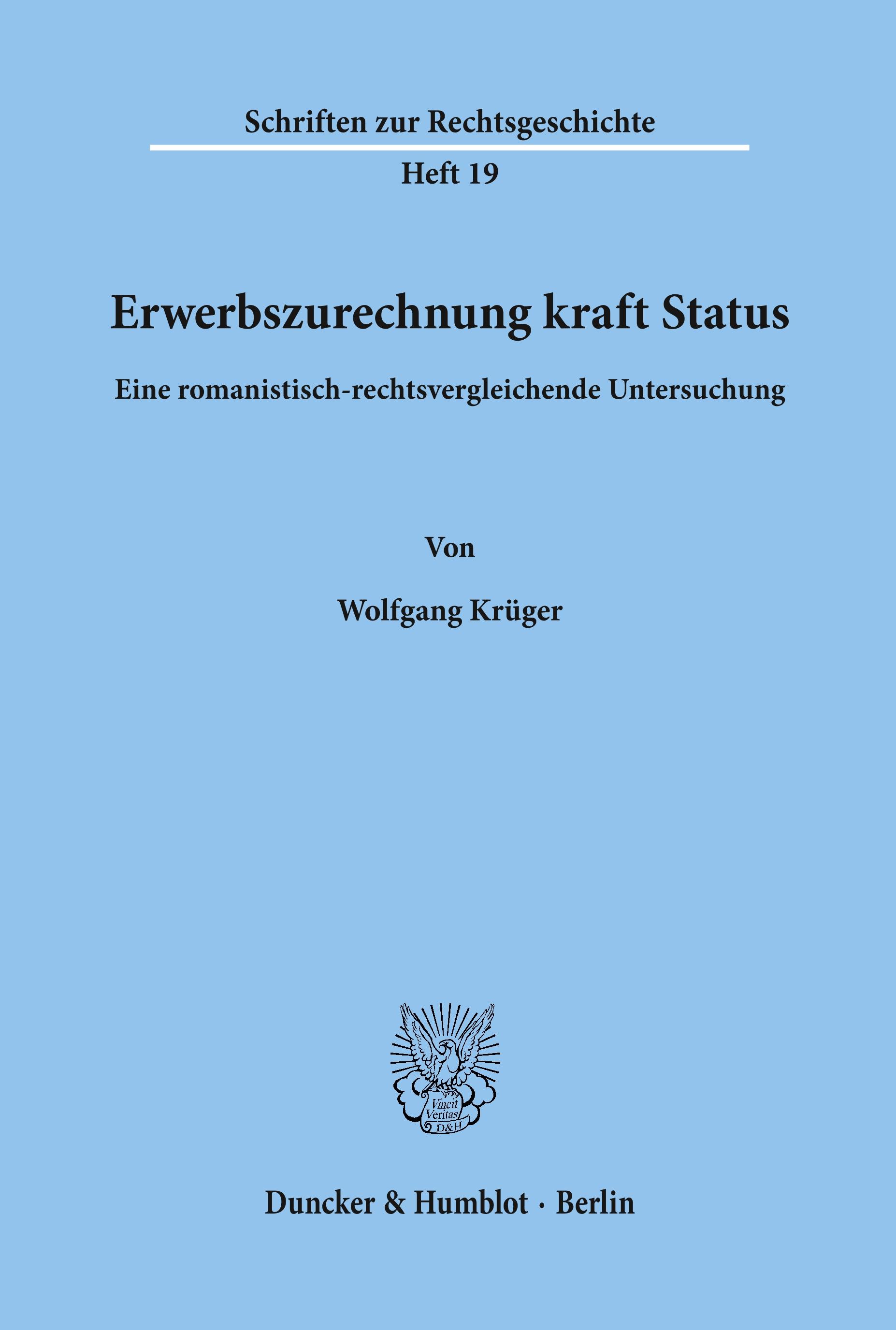 Erwerbszurechnung kraft Status.