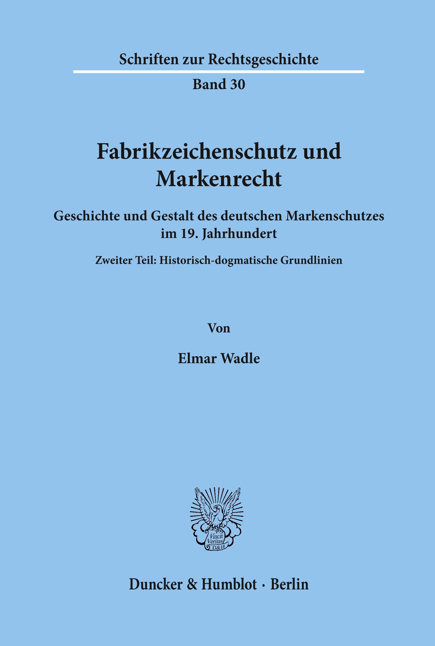 Fabrikzeichenschutz und Markenrecht.