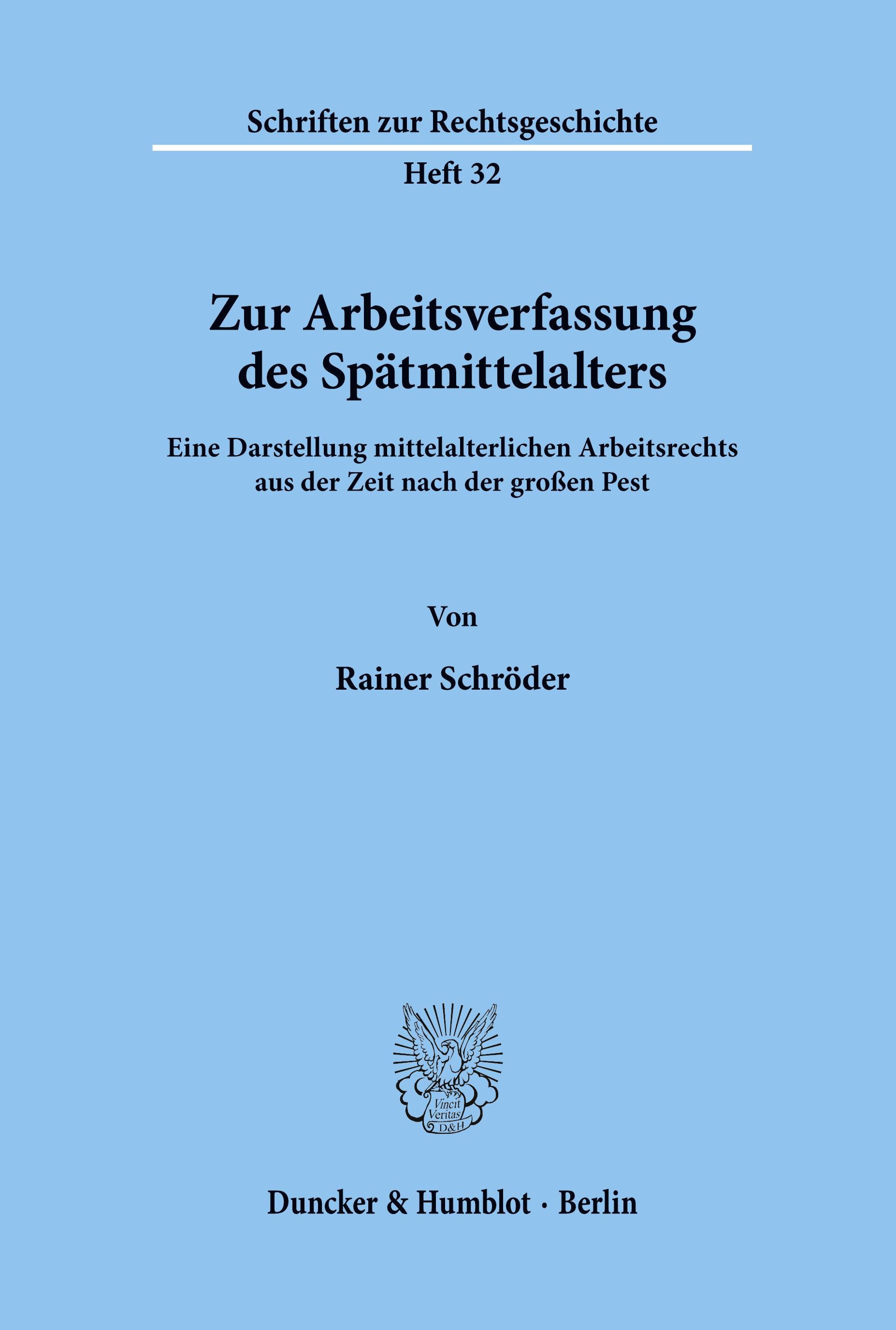 Zur Arbeitsverfassung des Spätmittelalters.