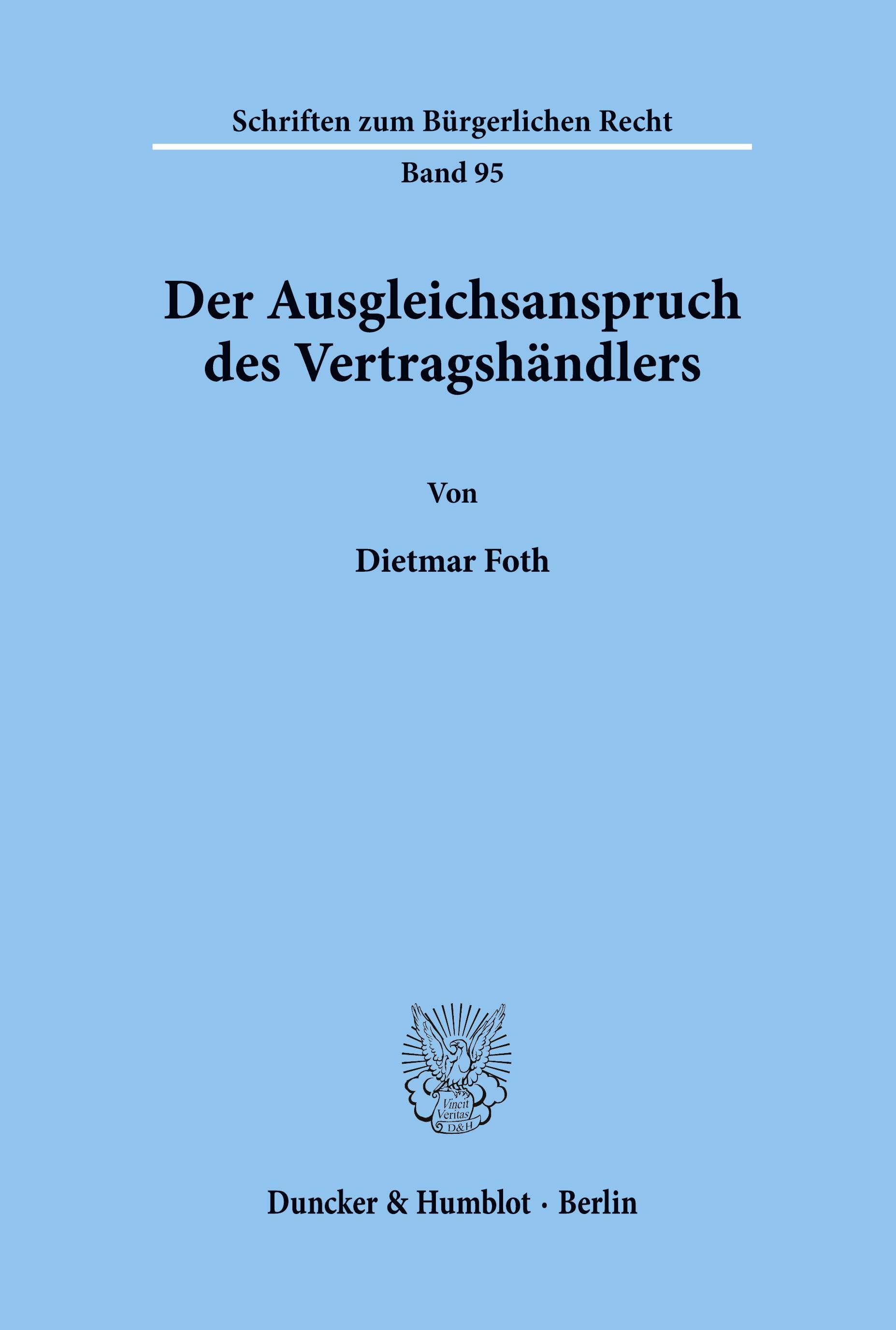 Der Ausgleichsanspruch des Vertragshändlers.