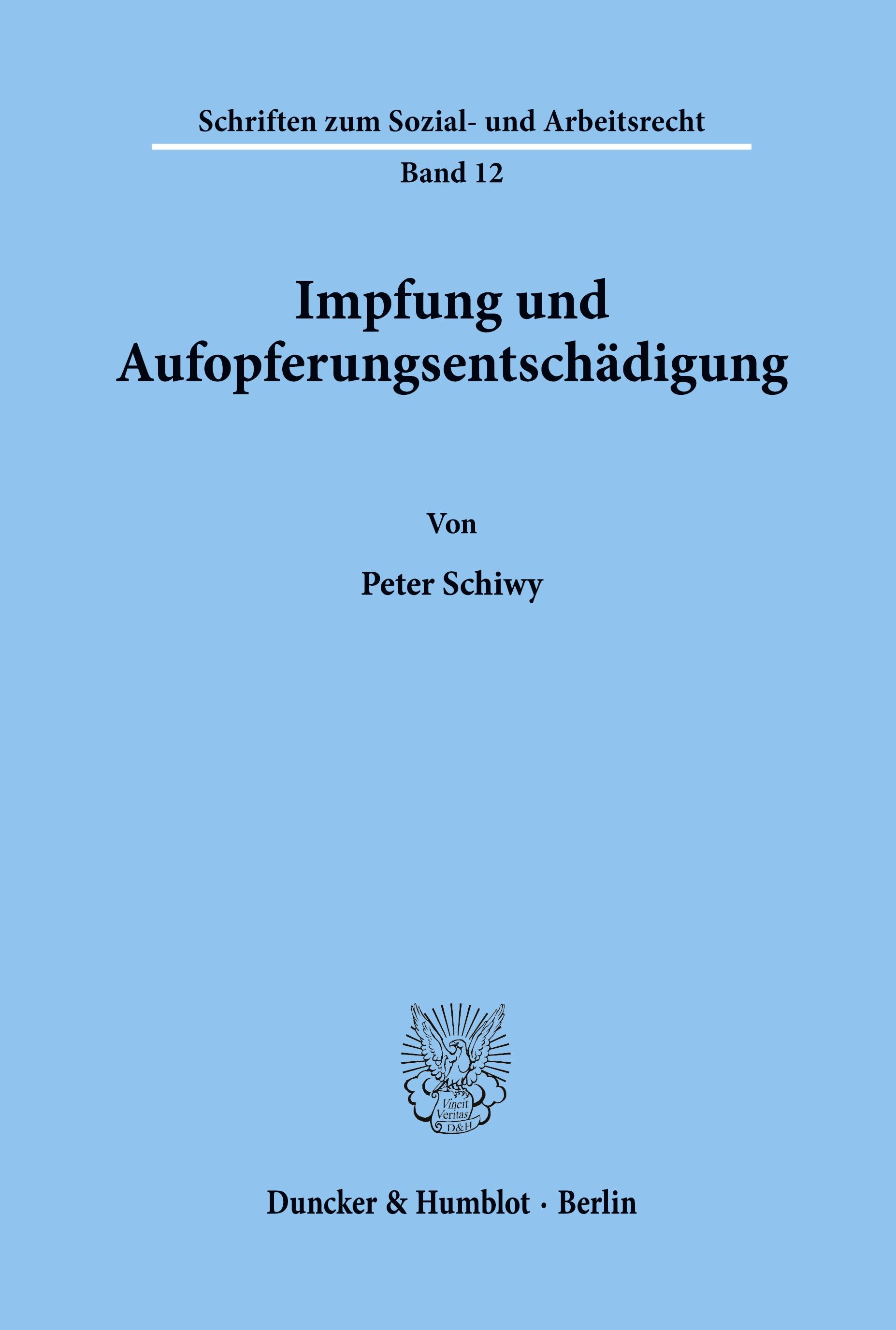 Impfung und Aufopferungsentschädigung.