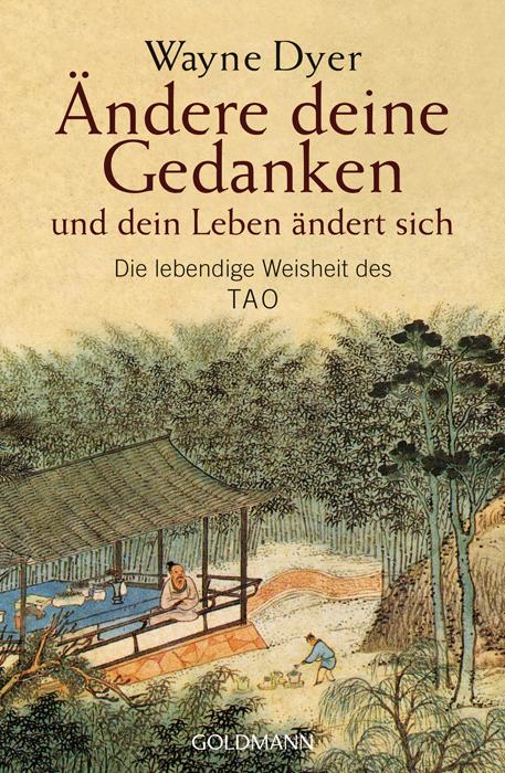 Ändere deine Gedanken - und dein Leben ändert sich