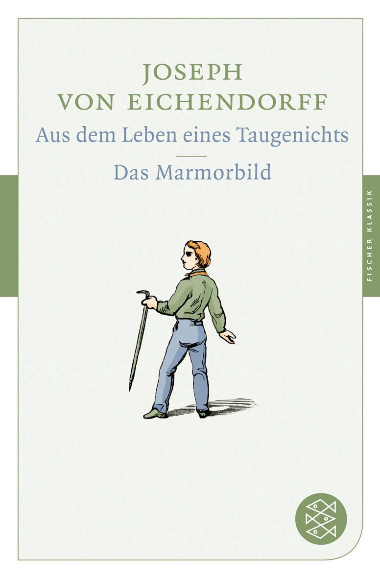 Aus dem Leben eines Taugenichts / Das Marmorbild