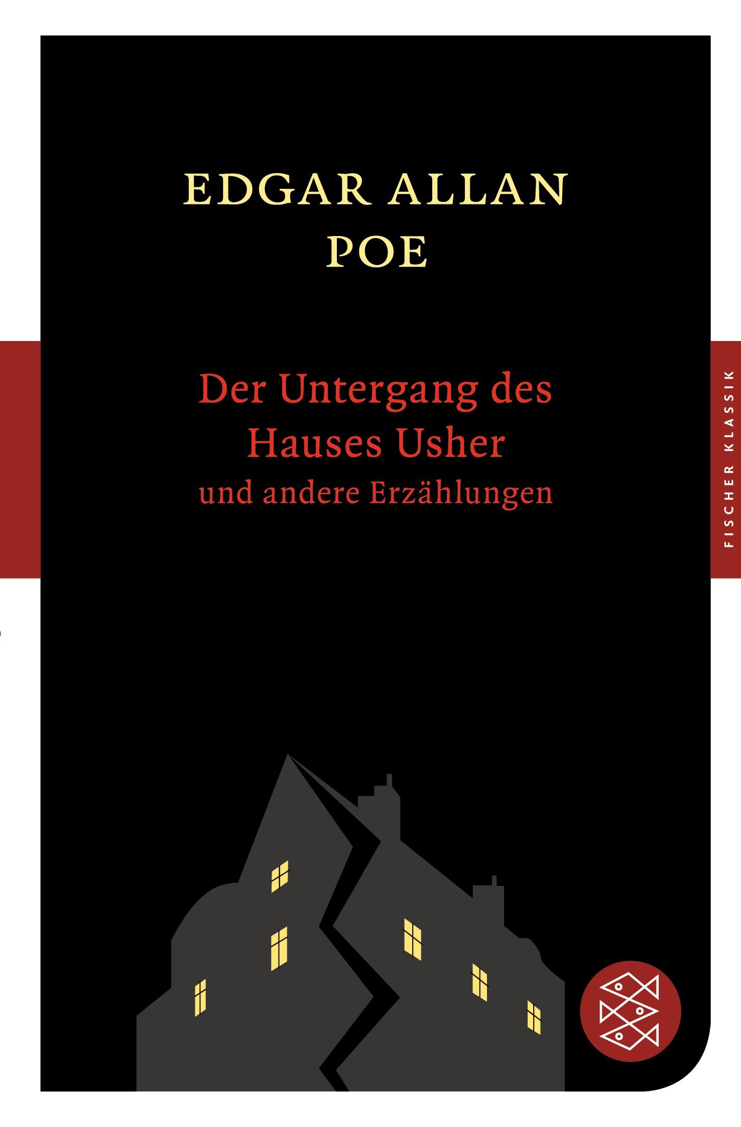 Der Untergang des Hauses Usher und andere Erzählungen