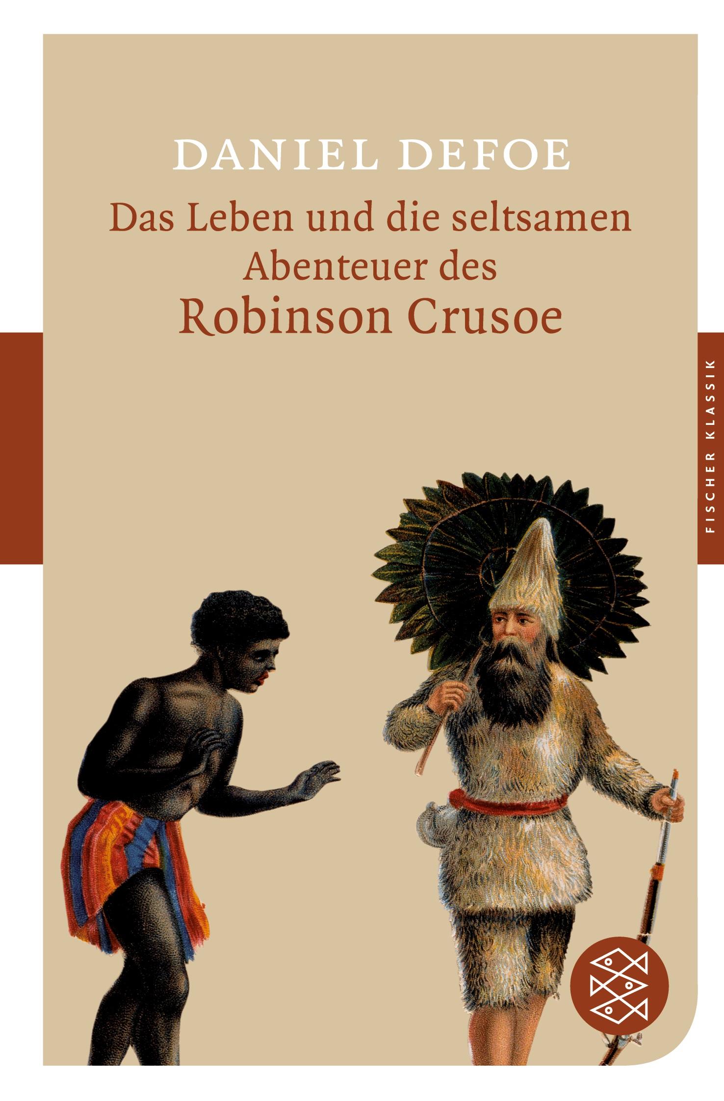 Das Leben und die seltsamen Abenteuer des Robinson Crusoe