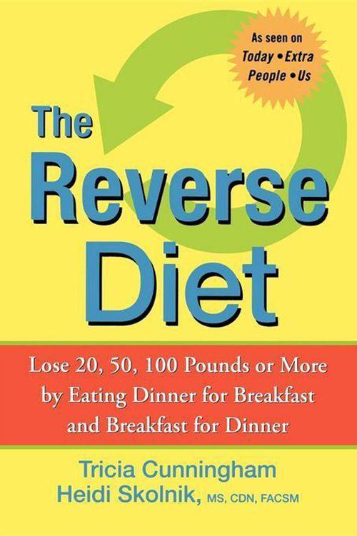 The Reverse Diet