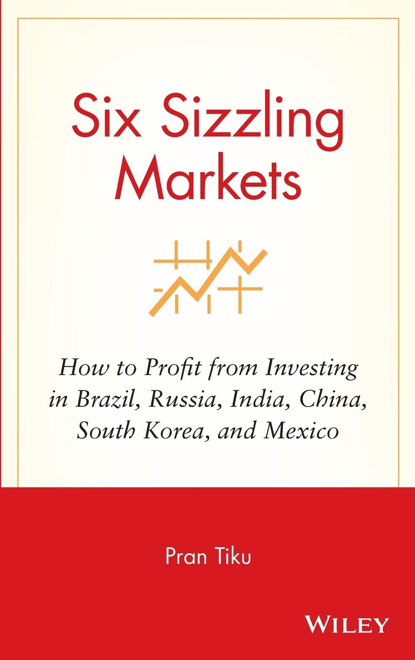 Six Sizzling Markets