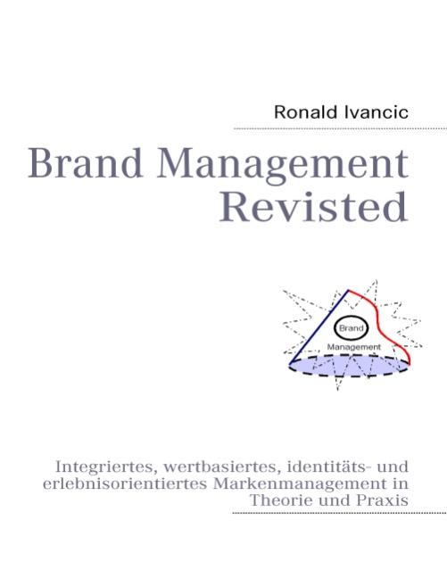 Brand Management Revisted