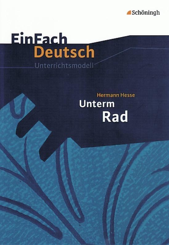 Unterm Rad. EinFach Deutsch Unterrichtsmodelle