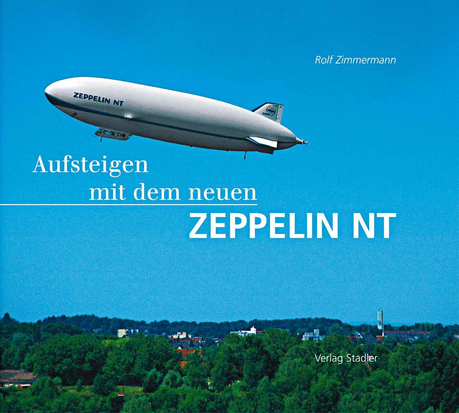 Aufsteigen mit dem neuen Zeppelin NT